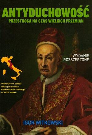 ANTYDUCHOWOŚĆ. PRZESTROGA NA CZAS WIELKICH PRZEMIA