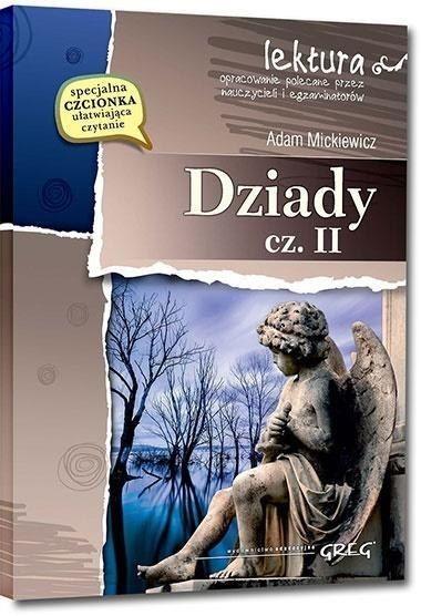 DZIADY CZ. II Z OPRAC. GREG