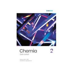 CHEMIA - ZBIÓR ZADAŃ TOM 2 (MATURA 2020-2022)