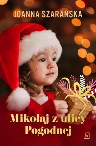 Mikołaj z ulicy Pogodnej