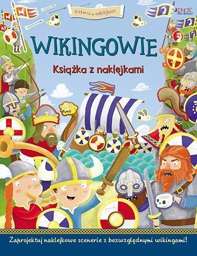 WIKINGOWIE. KSIĄŻKA Z NAKLEJKAMI