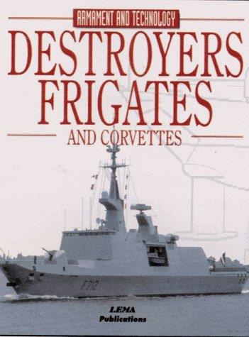 Destroyers, Frigates and Corvettes