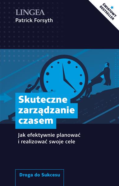 SKUTECZNE ZARZĄDZANIE CZASEM