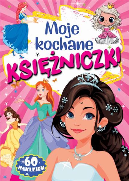 MOJE KOCHANE KSIĘŻNICZKI