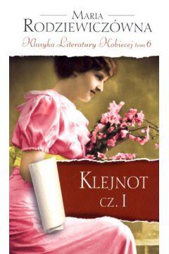 KLEJNOT. CZĘŚĆ 1. KLASYKA LITERATURY KOBIECEJ