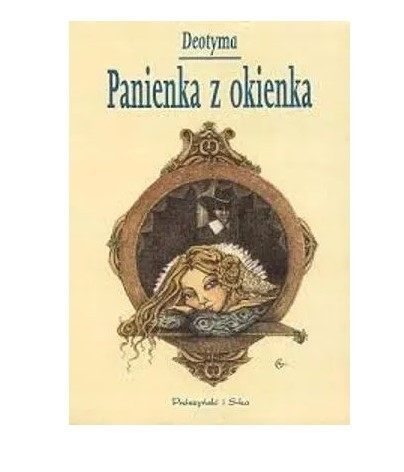 PANIENKA Z OKIENKA
