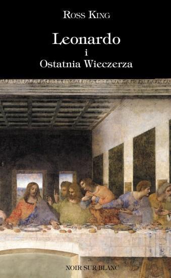 LEONARDO I OSTATNIA WIECZERZA
