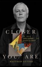 CLOSER YOU ARE