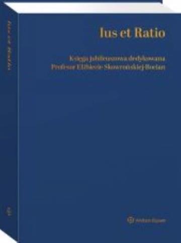 Ius et Ratio Księga Jubileuszowa dedykowana Profes