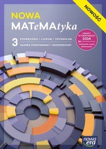 Nowa Matematyka NOWA MATEMATYKA podręcznik część 3 zakres podstawowy i rozszerzony EDYCJA 2026