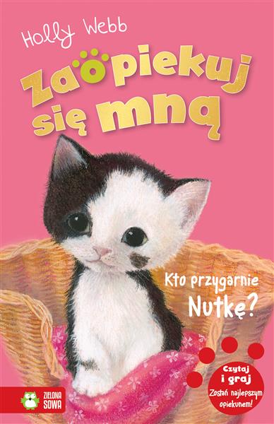 ZAOPIEKUJ SIĘ MNĄ. KTO PRZYGARNIE NUTKĘ?