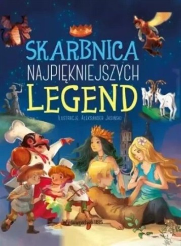 SKARBNICA NAJPIĘKNIEJSZYCH LEGEND