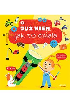 JUŻ WIEM, JAK TO DZIAŁA!