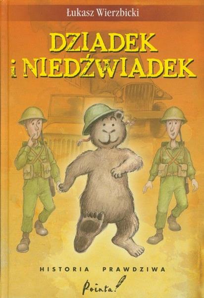 DZIADEK I NIEDŹWIADEK