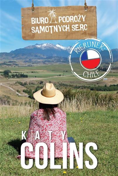 BIURO PODRÓŻY SAMOTNYCH SERC KIERUNEK CHILE
