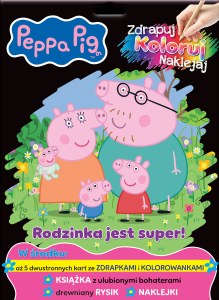 Rodzinka jest super! Świnka Peppa. Zdrapuj, koloruj, naklejaj
