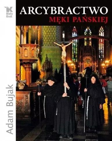 ARCYBRACTWO MĘKI PAŃSKIEJ