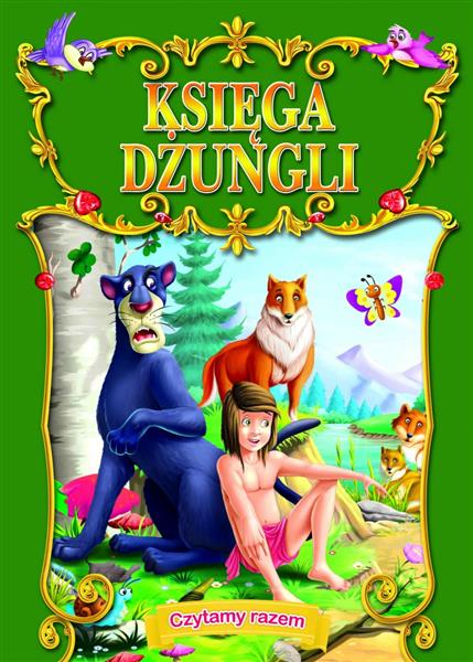 CZYTAMY RAZEM. KSIĘGA DŻUNGLI