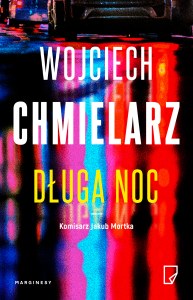 Długa noc. Jakub Mortka