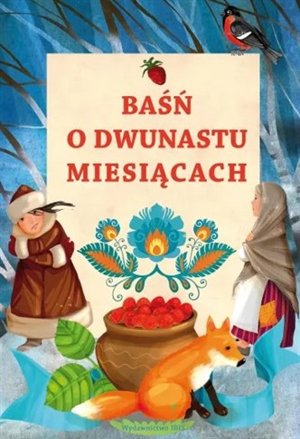 BAŚŃ O DWUNASTU MIESIĄCACH