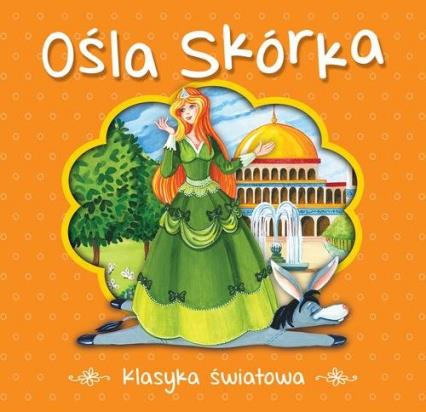 Klasyka światowa. Ośla skórka