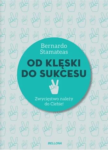 OD KLĘSKI DO SUKCESU WYDANIE SPECJALNIE MNIEJSZE