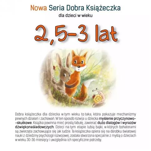 Nowa Seria Dobra Książeczka dla dzieci w wieku 2,5