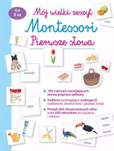MÓJ WIELKI ZESZYT MONTESSORI. PIERWSZE SŁOWA
