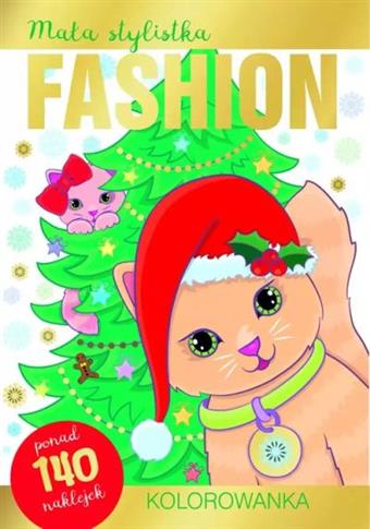 MAŁA STYLISTKA FASHION. KOLOROWANKA. KOTKI