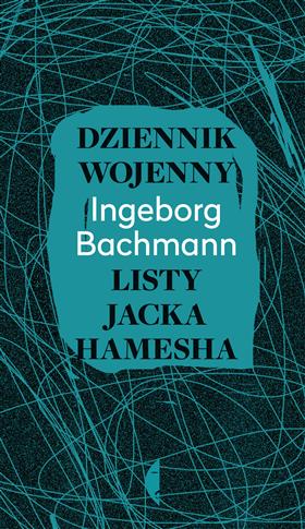 Dziennik wojenny z listami od Jacka Hamesha