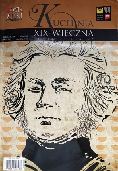 Kuchnia XIX-wieczna. Numer specjalny