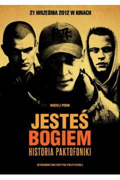 JESTEŚ BOGIEM. HISTORIA PAKTOFONIKI