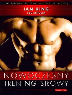 NOWOCZESNY TRENING SIŁOWY - JAK ZBUDOWAĆ...