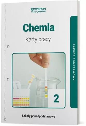 Chemia 2. Karty pracy dla szkół ponadpodstawowych