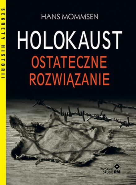 HOLOKAUST. OSTATECZNE ROZWIĄZANIE WYD. 2021
