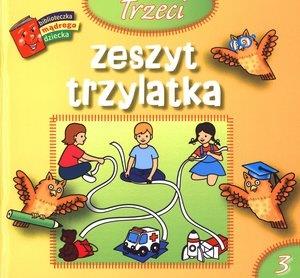 BIBL. MĄDREGO DZIECKA - TRZECI ZESZYT TRZYLATKA