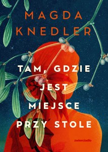 Tam, gdzie jest miejsce przy stole