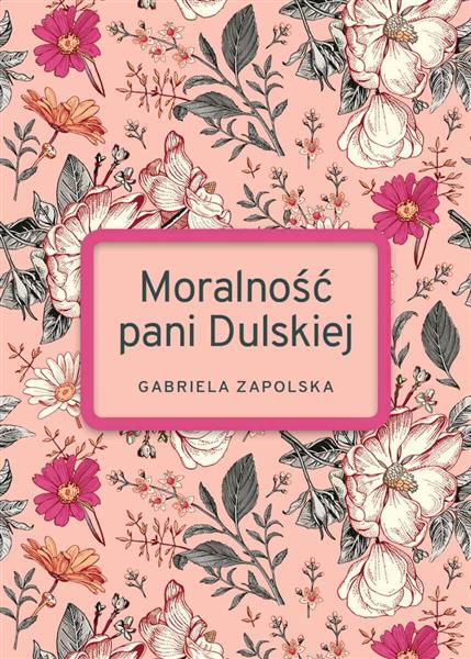 MORALNOŚĆ PANI DULSKIEJ WYD. SPECJALNE