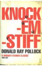 KNOCKEMSTIFF