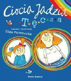 CIOCIA JADZIA. TĘCZA
