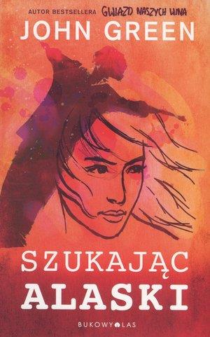 SZUKAJĄC ALASKI (WYDANIE POCKETOWE)