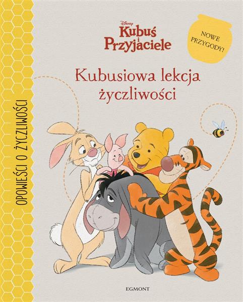 KUBUŚ I PRZYJACIELE. KUBUSIOWA LEKCJA ŻYCZLIWOŚCI