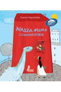 Nasza mama czarodziejka