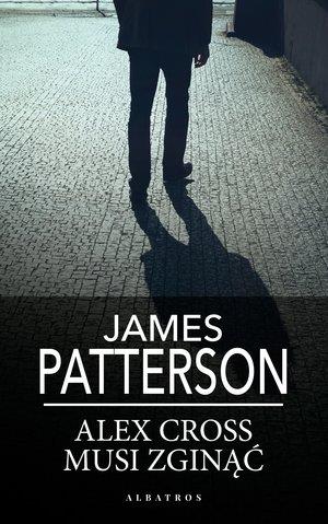 ALEX CROSS MUSI ZGINĄĆ POCKET