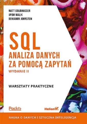 SQL. Analiza danych za pomocą zapytań. Warsztaty p