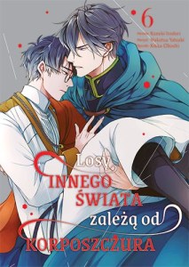 Losy innego świata zależą od korposzczura. Tom 6