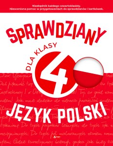Sprawdziany dla klasy 4. Język Polski