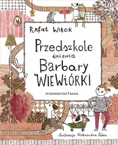 PRZEDSZKOLE IMIENIA BARBARY WIEWIÓRKI