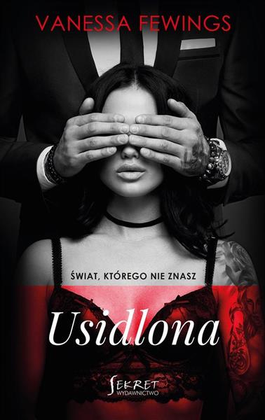 ŚWIAT, KTÓREGO NIE ZNASZ. TOM 2. USIDLONA