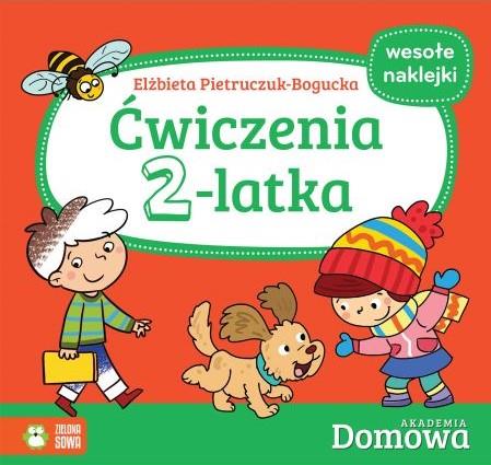 DOMOWA AKADEMIA. ĆWICZENIA 2-LATKA